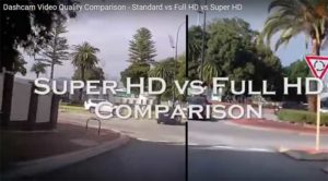 Dash cam super HD comparison video resolution